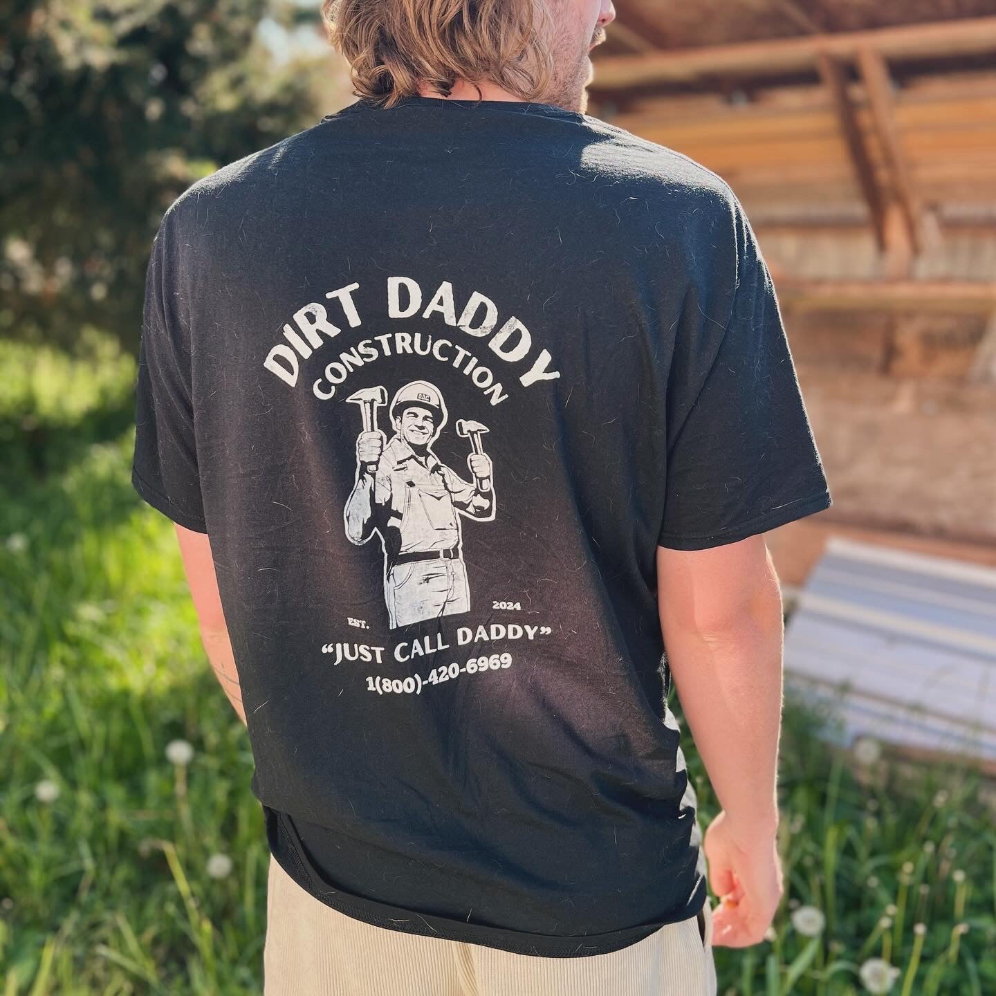 DIRT DADDY CONSTRUCTION | Front and Back