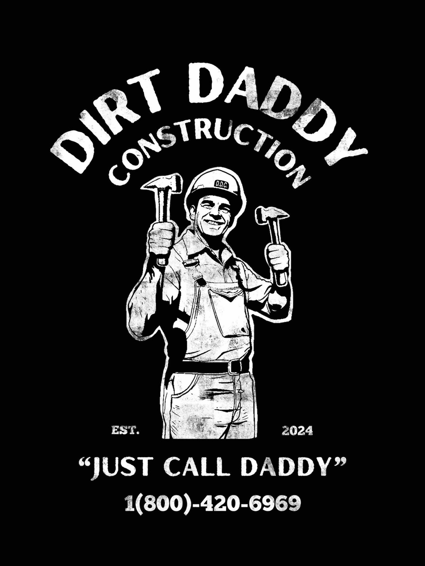 DIRT DADDY CONSTRUCTION | Front and Back